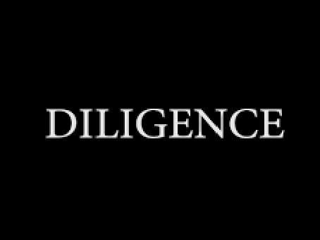 Diligence